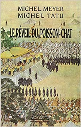 Le Réveil du poisson-chat